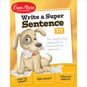 E-book: Skill Sharpeners: Write a Super Sentence, Grades 1-3 - Teacher Reproducibles